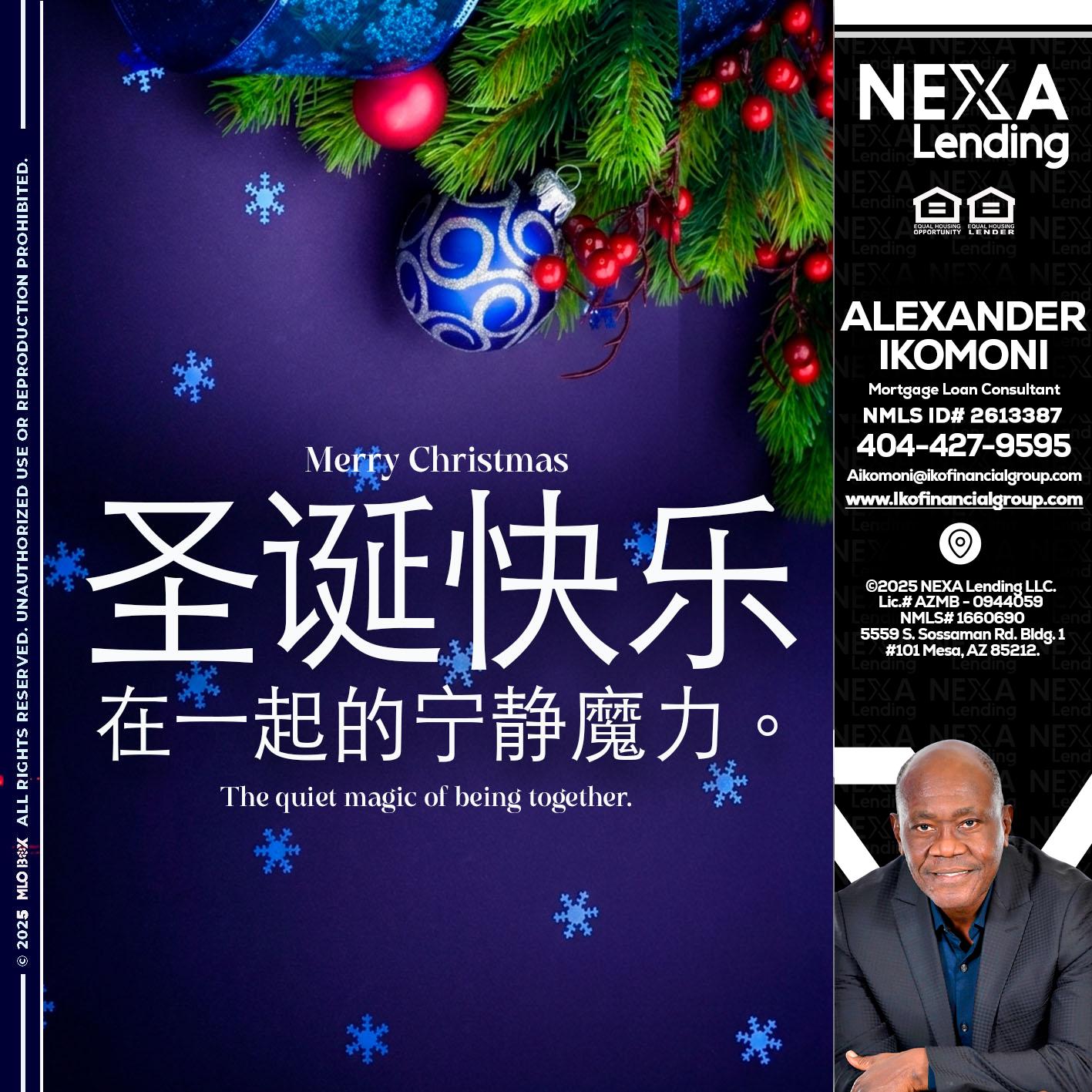 圣诞快乐 在一起的宁静魔力。 - Alexander Ikomoni -Mortgage Loan Consultant