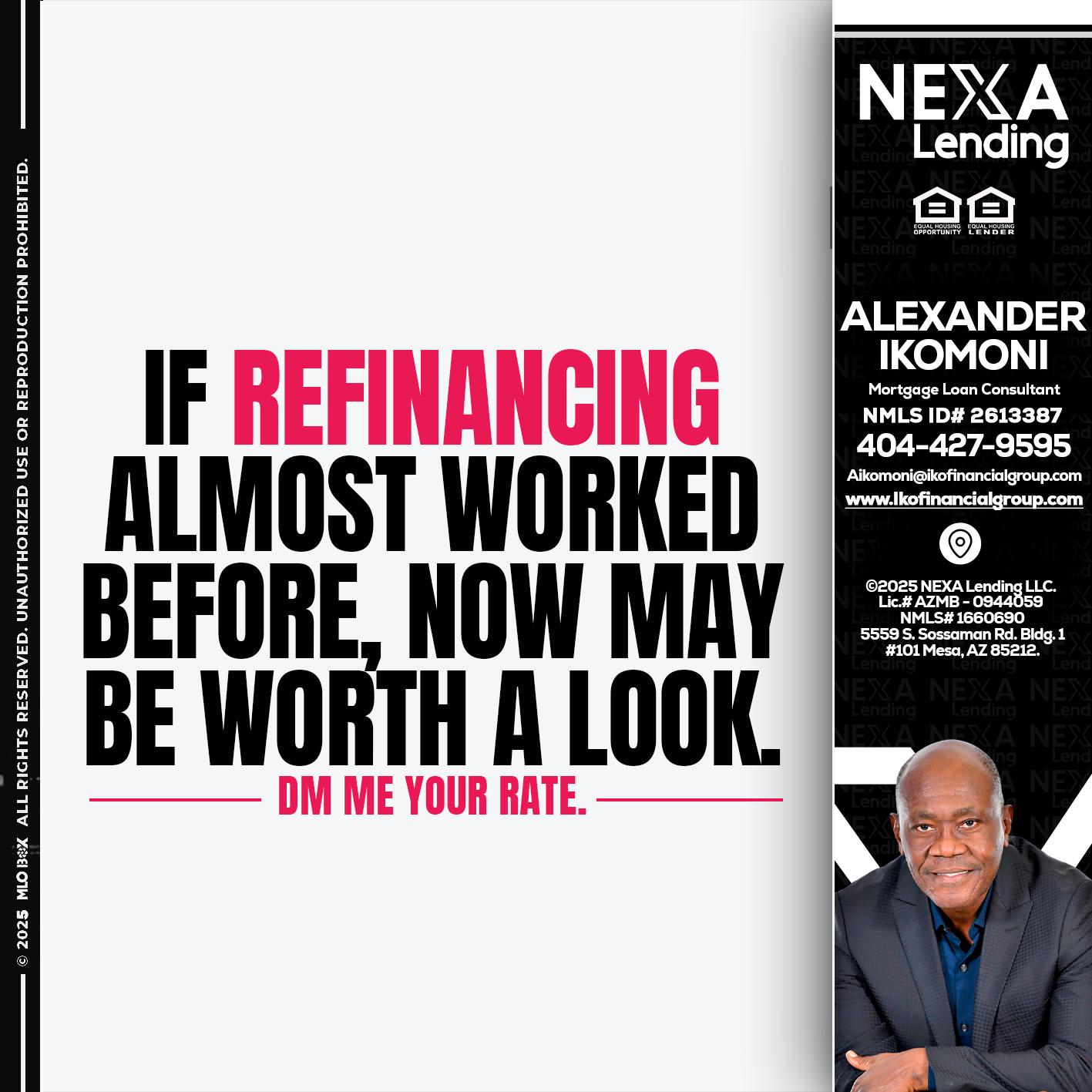 if refinancing - Alexander Ikomoni -Mortgage Loan Consultant