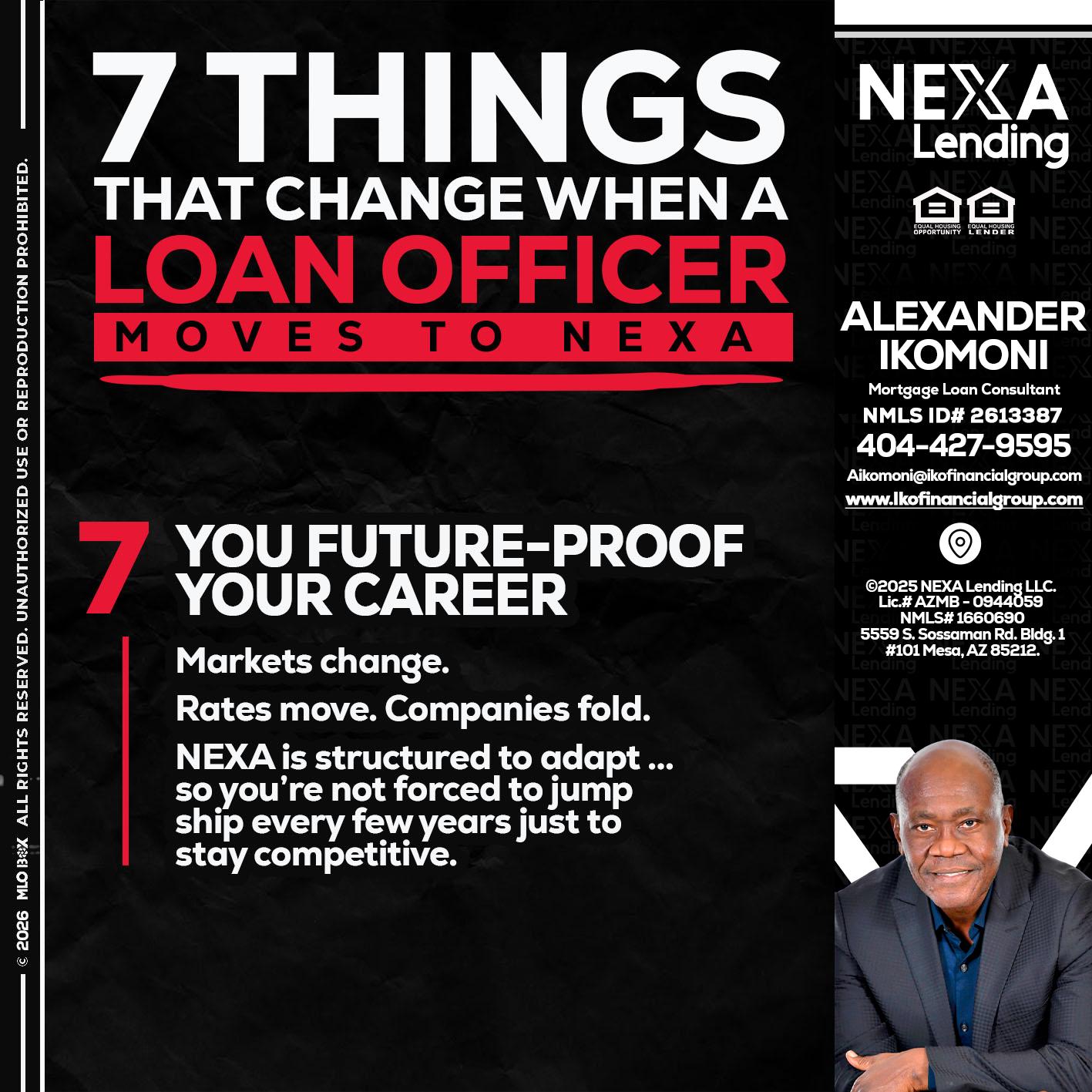 7 THINGS (7) - Alexander Ikomoni -Mortgage Loan Consultant