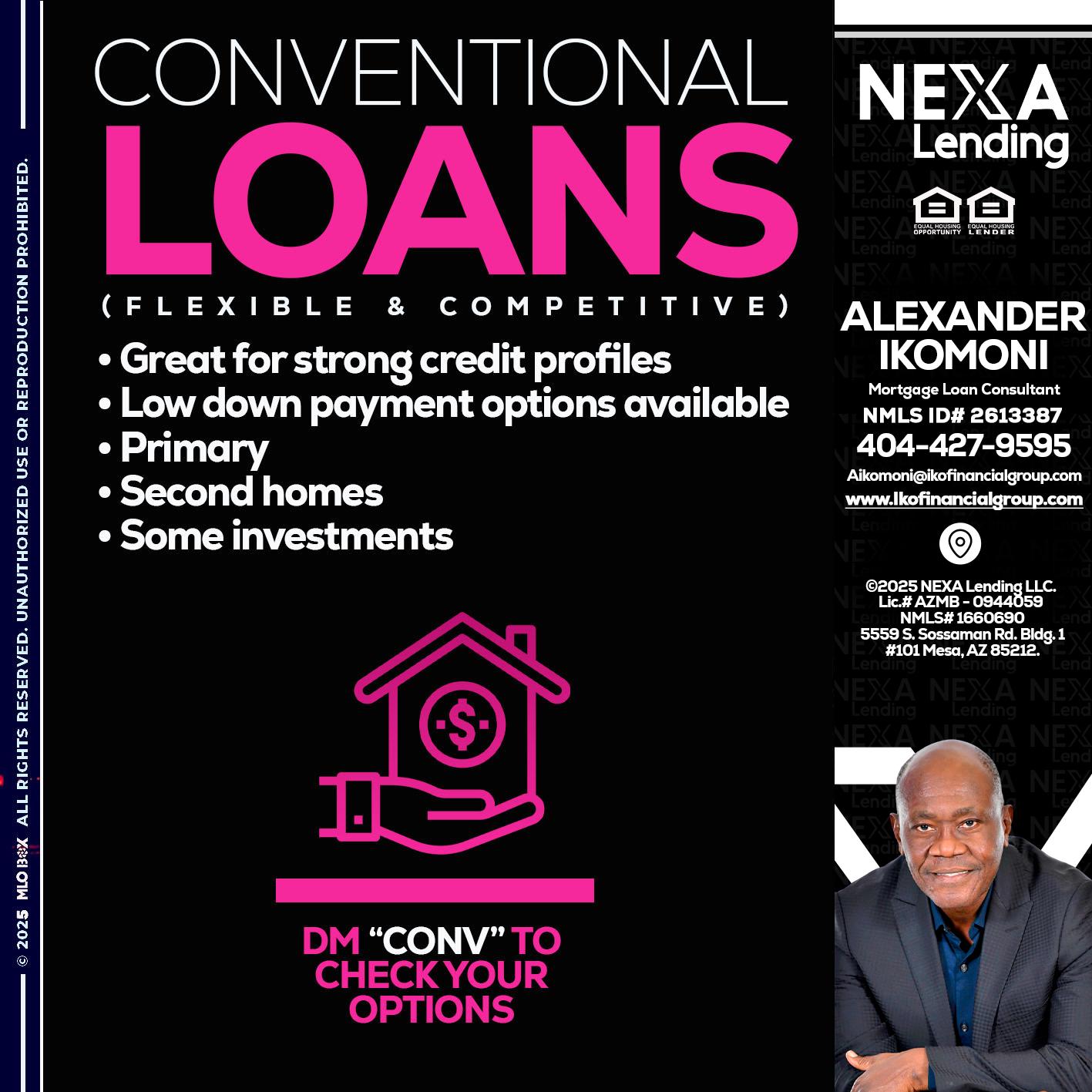 CONVENTIONAL LOANS - Alexander Ikomoni -Mortgage Loan Consultant
