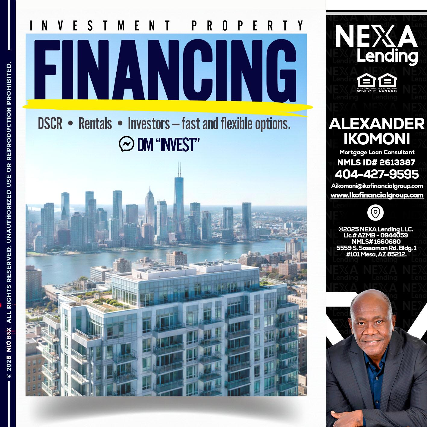 FINANCING - Alexander Ikomoni -Mortgage Loan Consultant