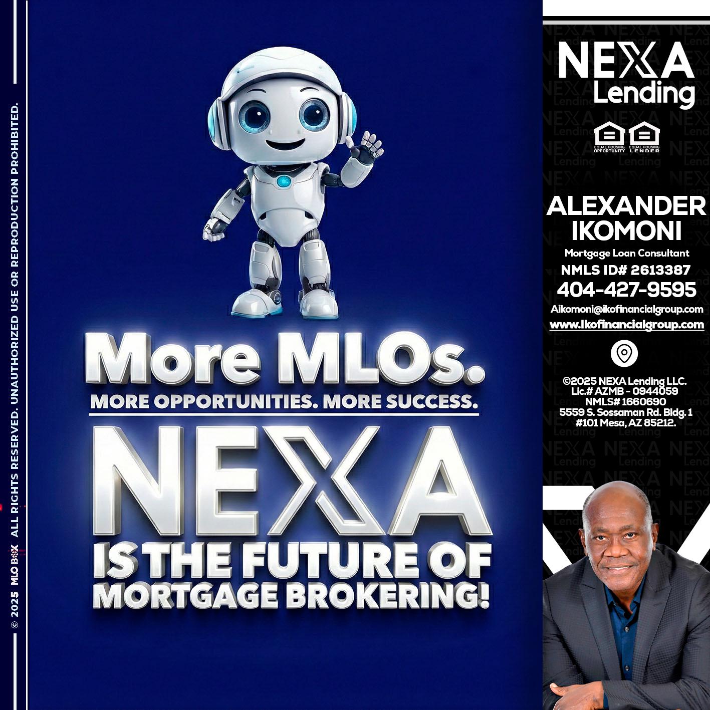 MORE MLOs - Alexander Ikomoni -Mortgage Loan Consultant