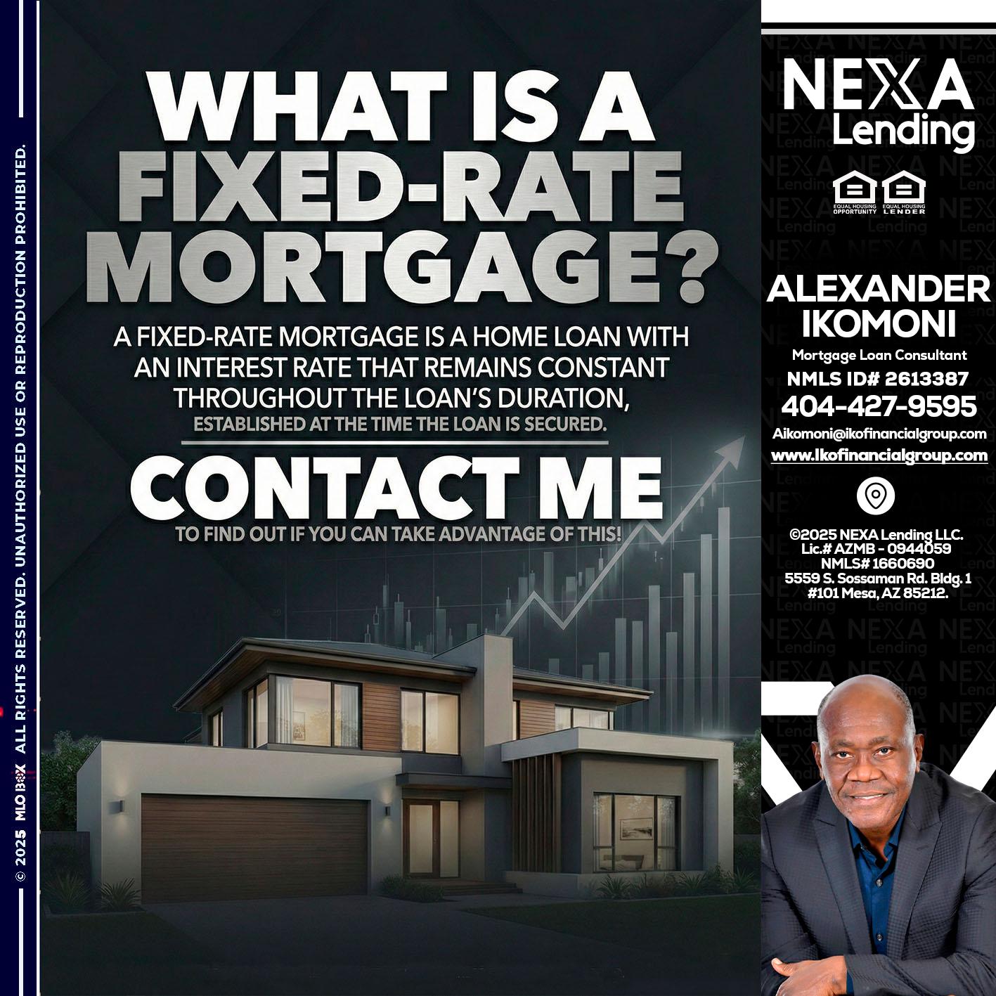 WHAT IS A - Alexander Ikomoni -Mortgage Loan Consultant