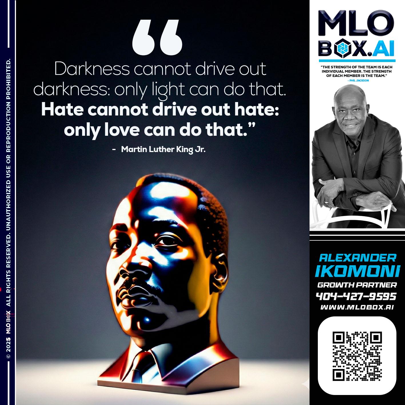 MLK DAY - Alexander Ikomoni -Mortgage Loan Consultant