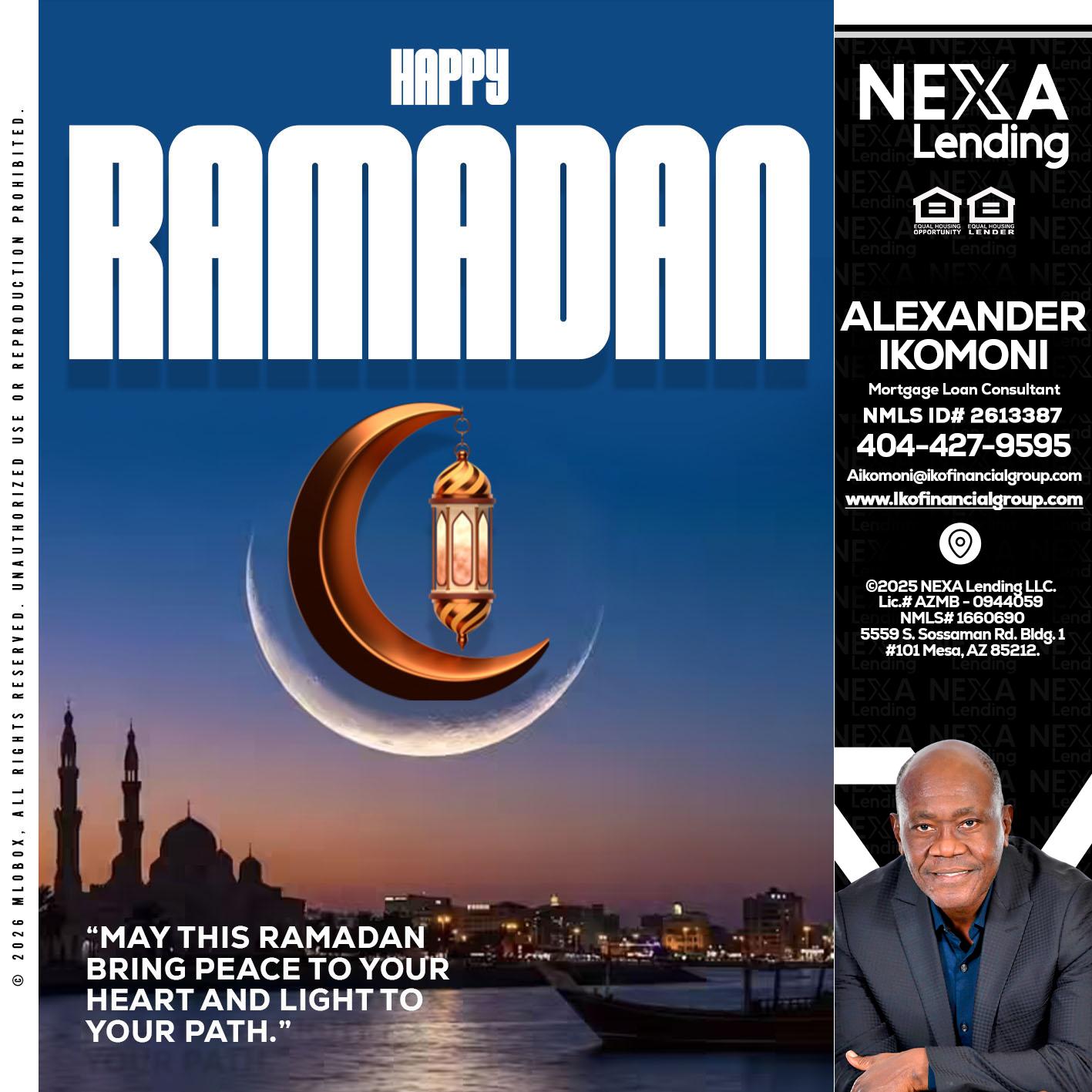 RAMADAN - Alexander Ikomoni -Mortgage Loan Consultant