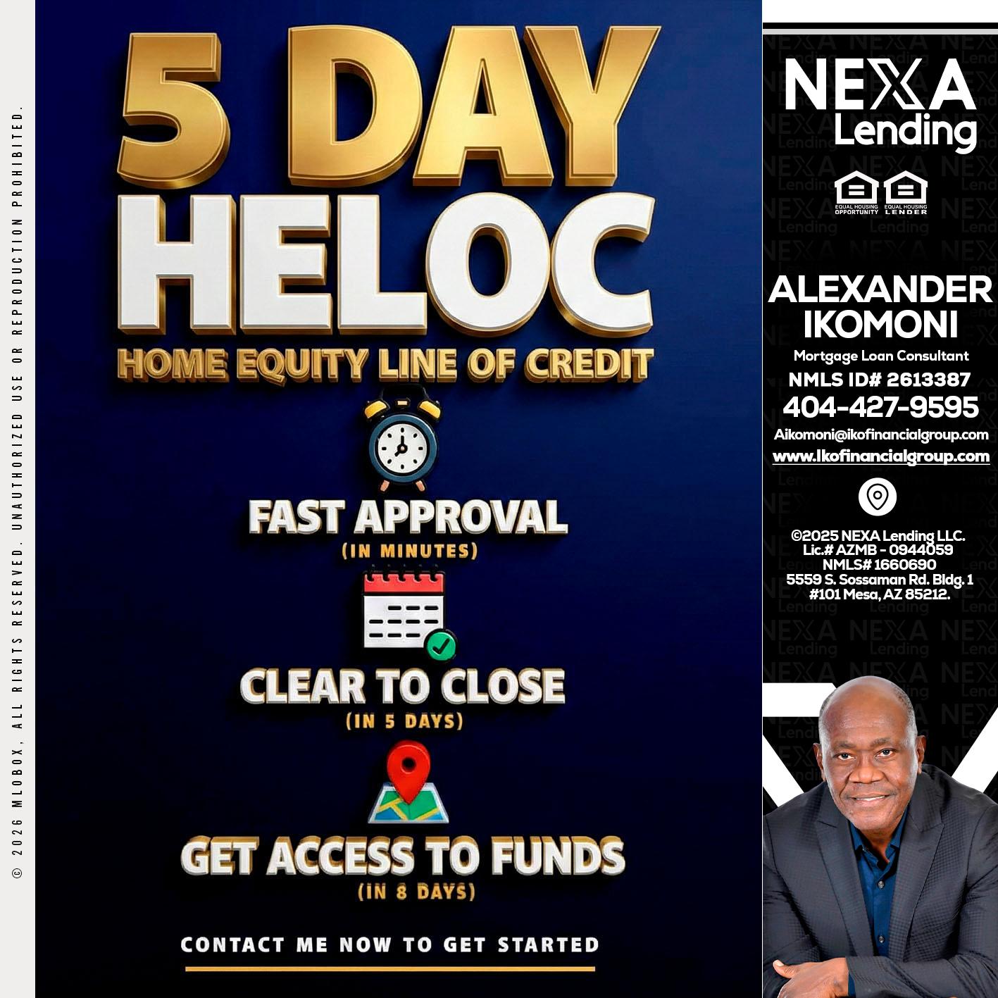 5 day hello - Alexander Ikomoni -Mortgage Loan Consultant