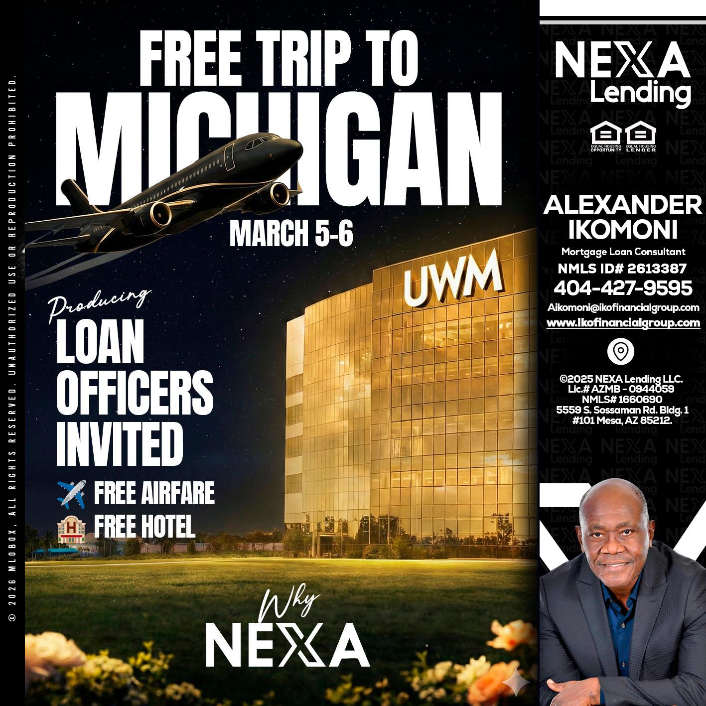 free Michigan trip - Alexander Ikomoni -Mortgage Loan Consultant
